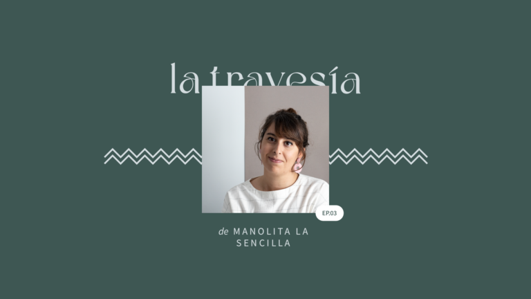 Entrevista a Manolita la Sencilla - La Travesía Podcast